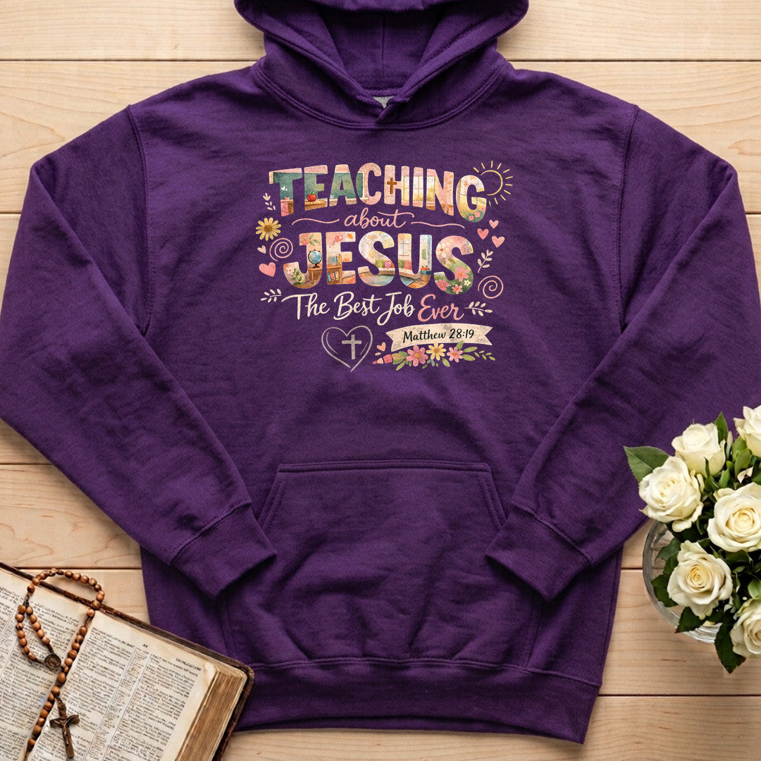 Teaching About Jesus The Best Job Ever Matthew 28.19 01