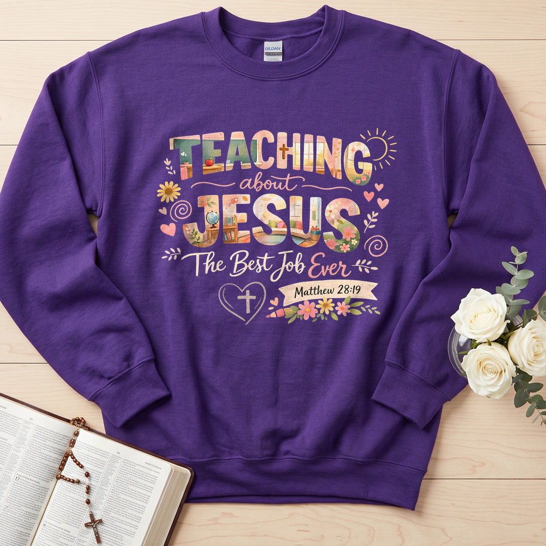 Teaching About Jesus The Best Job Ever Matthew 28.19 01