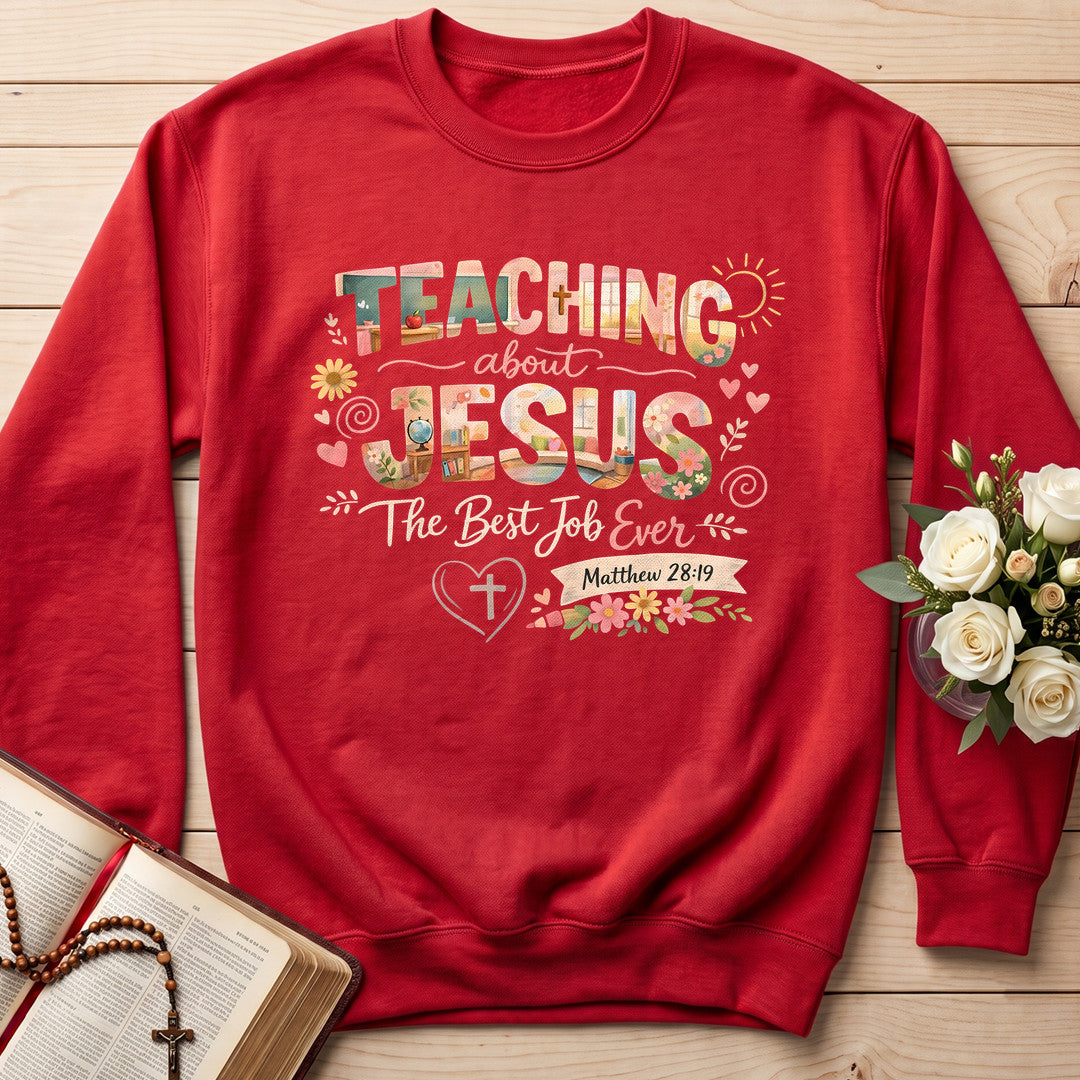 Teaching About Jesus The Best Job Ever Matthew 28.19 01