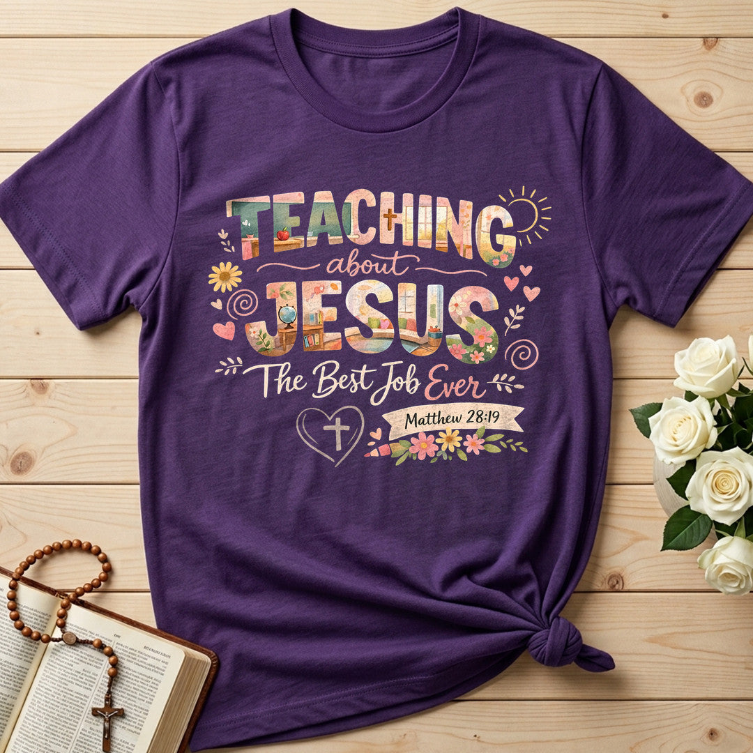 Teaching About Jesus The Best Job Ever Matthew 28.19 01