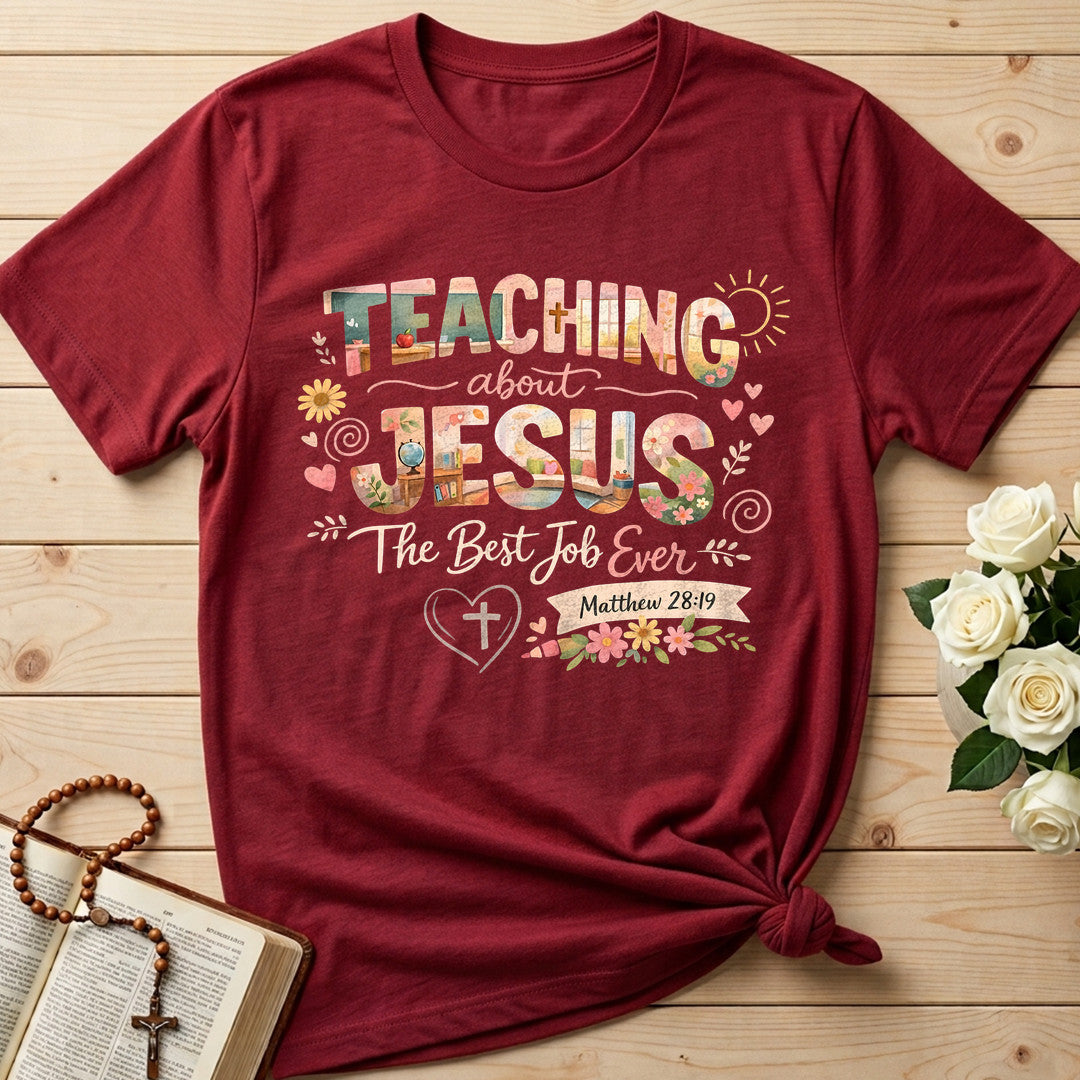 Teaching About Jesus The Best Job Ever Matthew 28.19 01