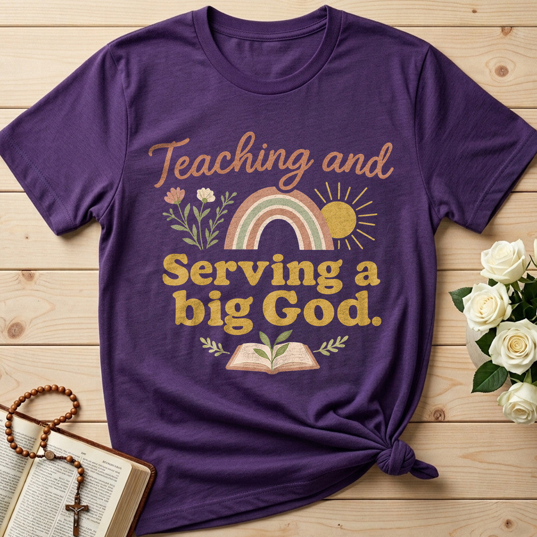 Teaching And Serving A Big God 01