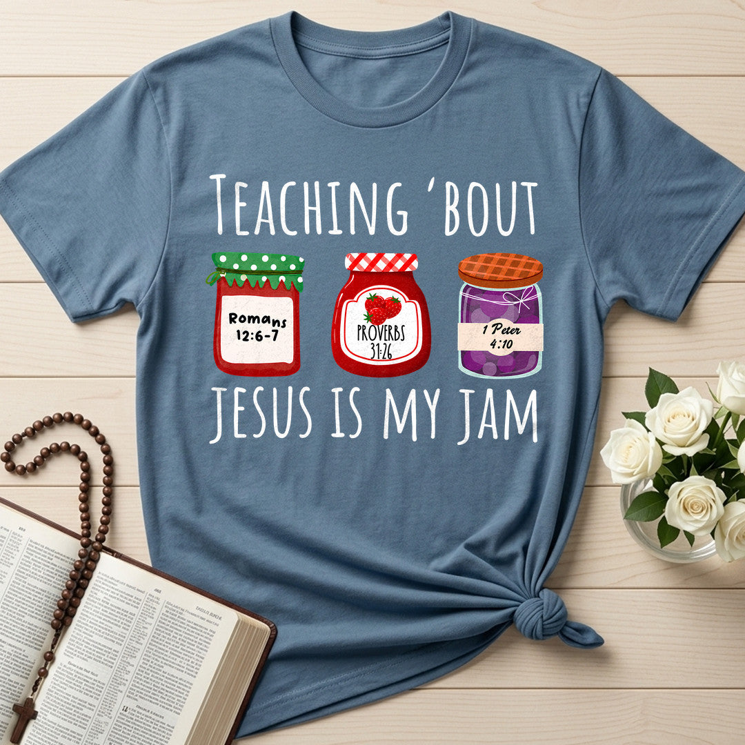 Teaching Bout Jesus Is My Jam 01