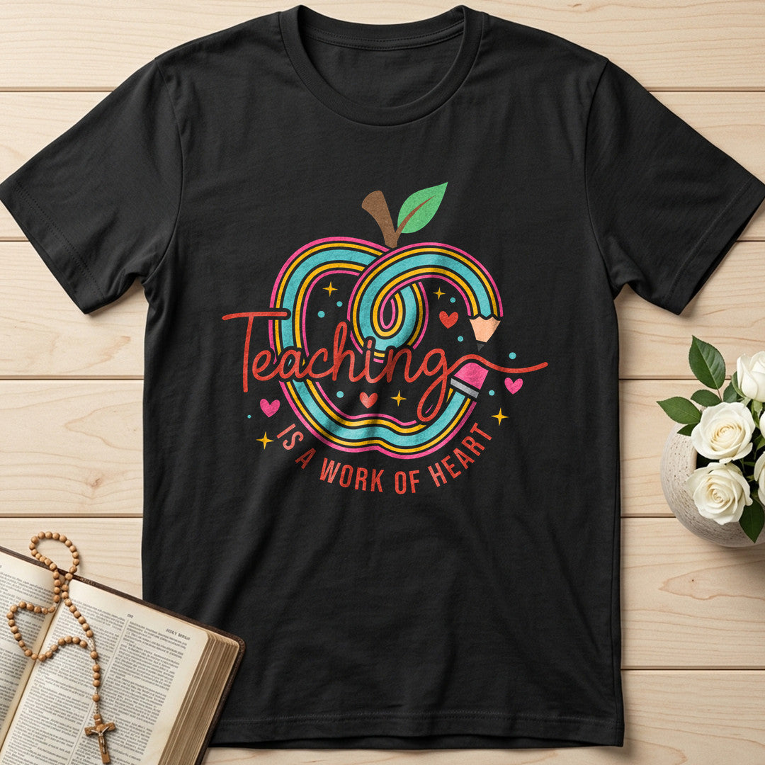 Teaching Is A Work Of Heart 01