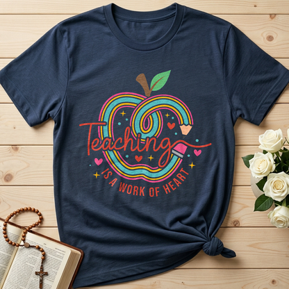 Teaching Is A Work Of Heart 01