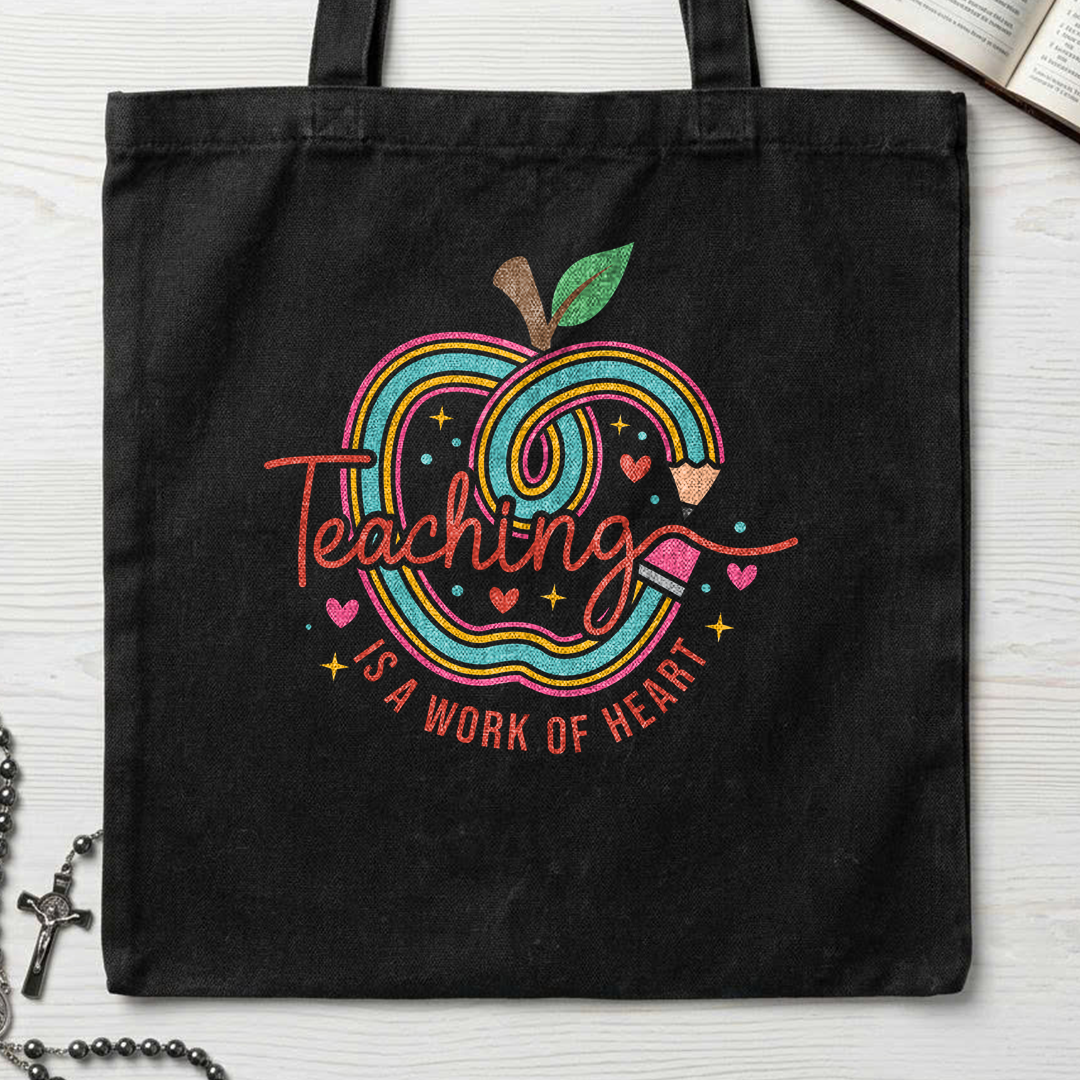 Teaching Is A Work Of Heart 01