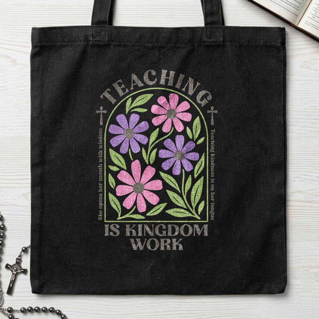 Teaching Is Kingdom Work Prov 31.26 01