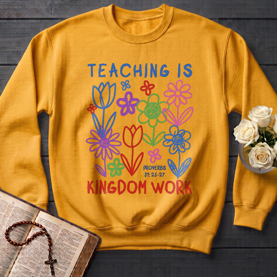 Teaching Is Kingdom Work Proverbs 31.25-27 01