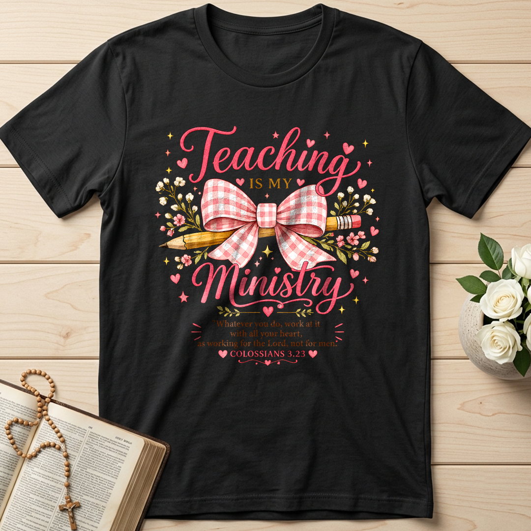 Teaching Is My Ministry 09