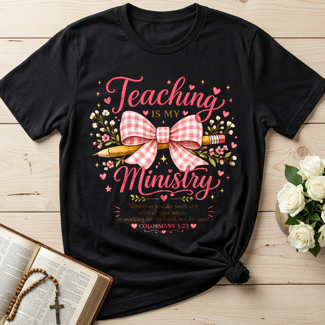 Teaching Is My Ministry 09