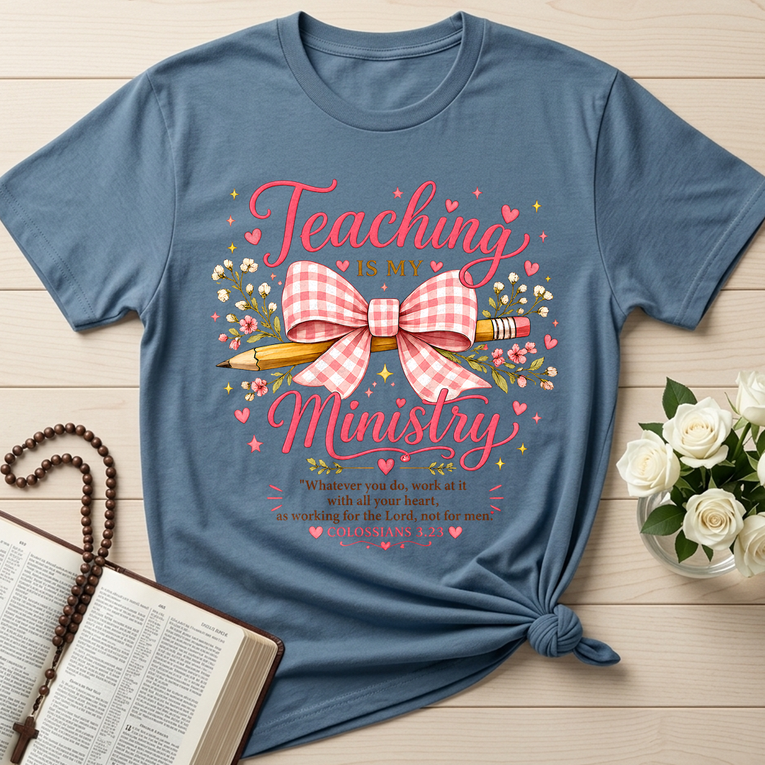 Teaching Is My Ministry 09