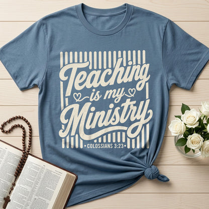 Teaching Is My Ministry 10