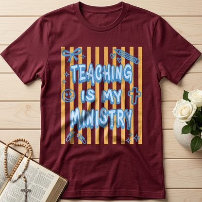 Teaching Is My Ministry 18