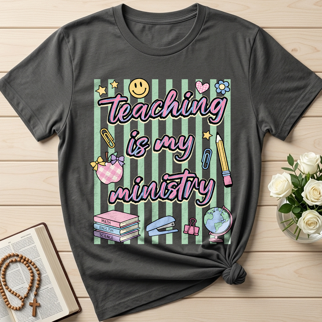 Teaching Is My Ministry 22