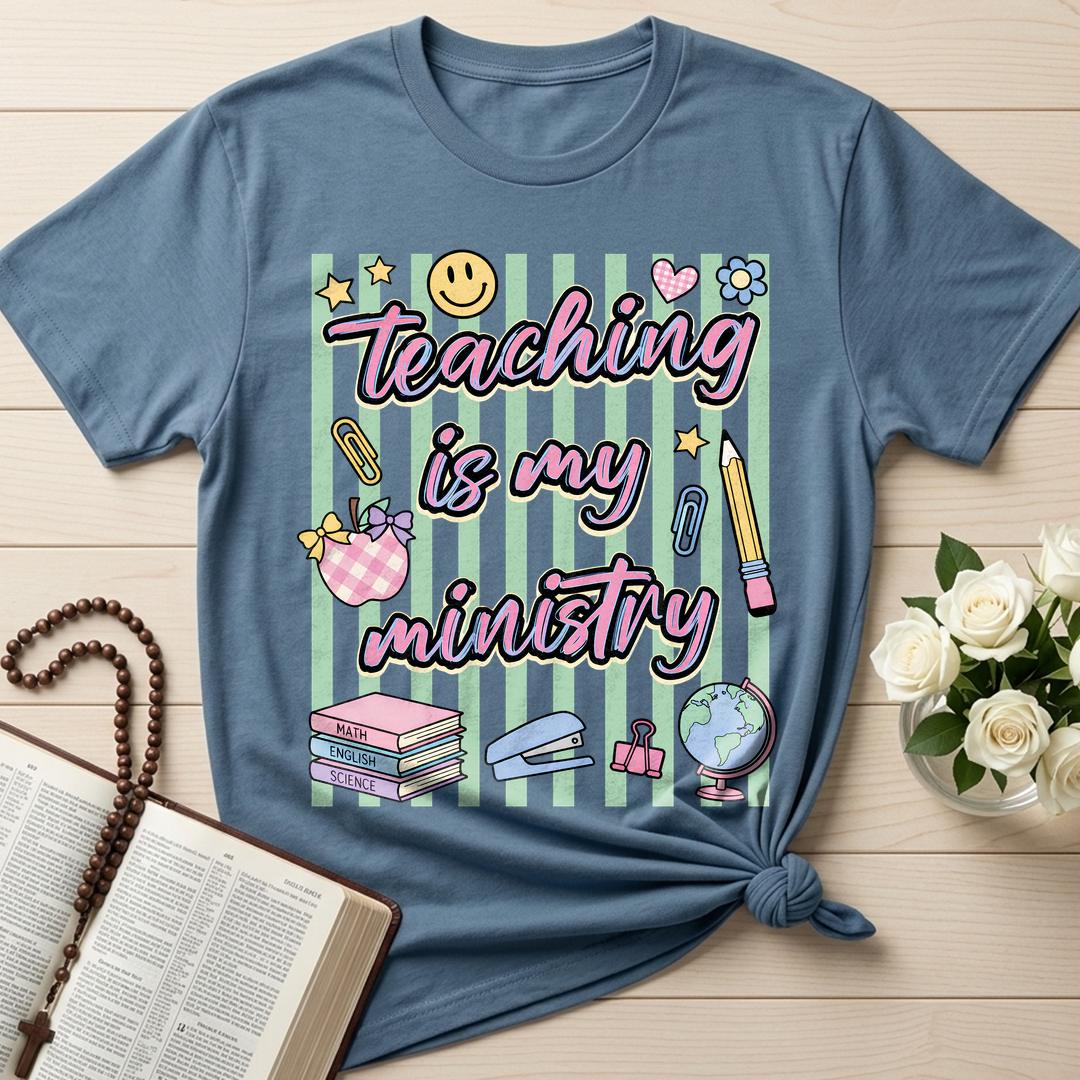 Teaching Is My Ministry 22