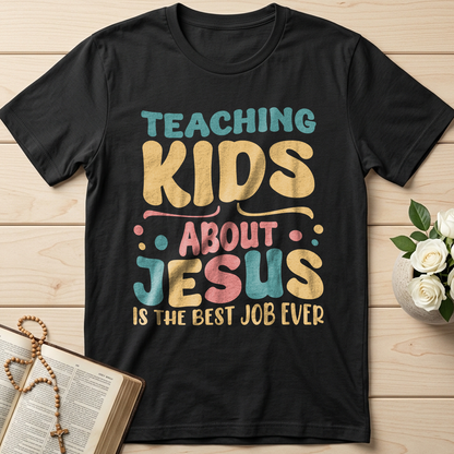 Teaching Kids About Jesus Is The Best Job Ever