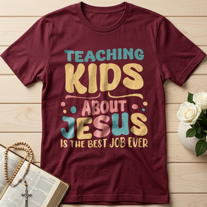 Teaching Kids About Jesus Is The Best Job Ever