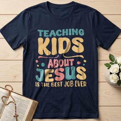 Teaching Kids About Jesus Is The Best Job Ever
