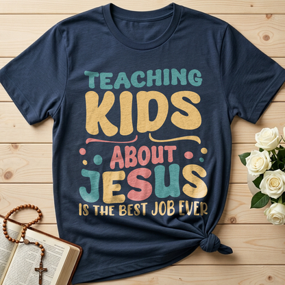 Teaching Kids About Jesus Is The Best Job Ever