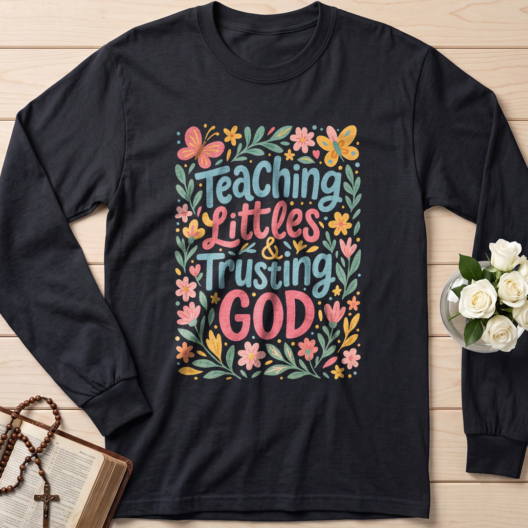 Teaching Littles And Trusting God 01