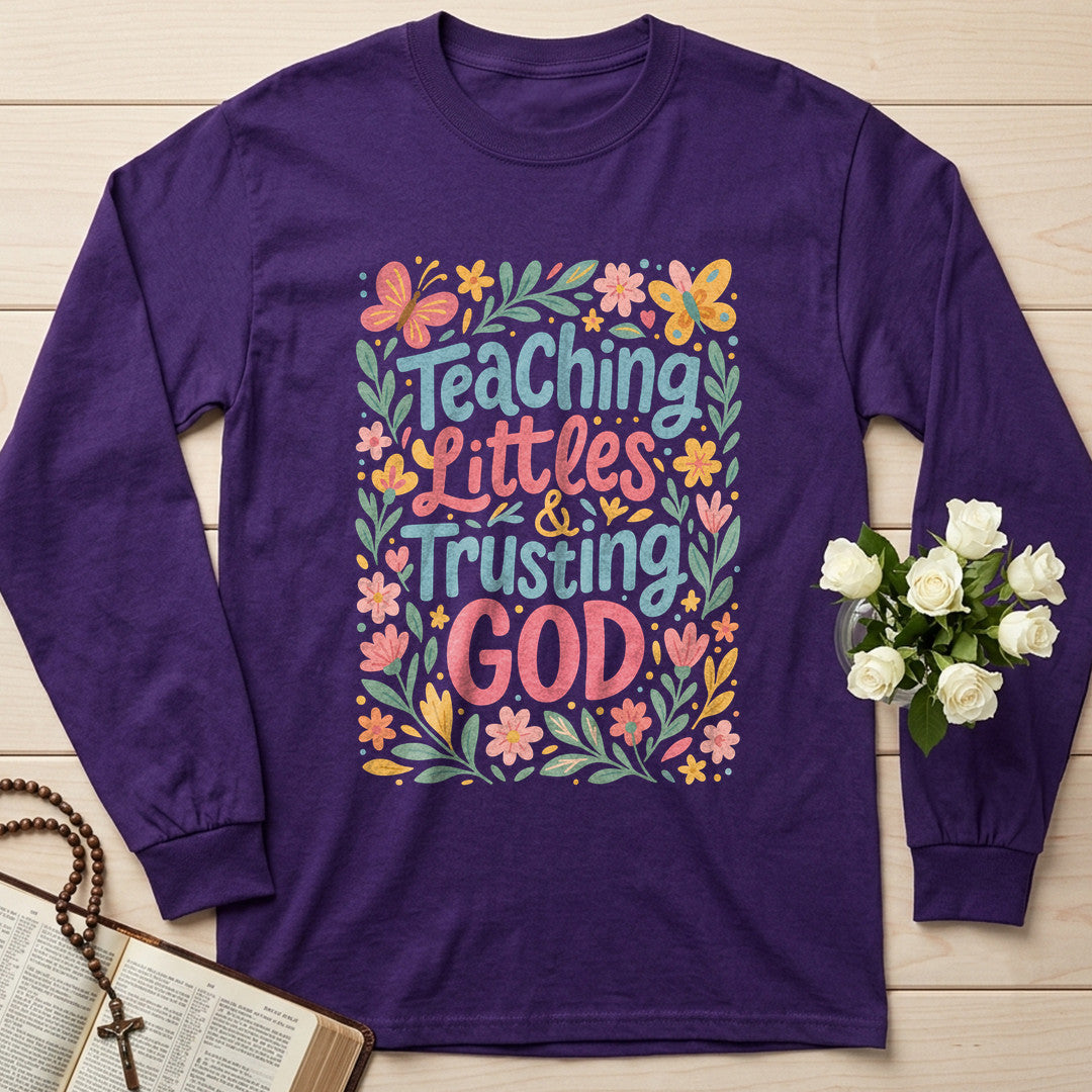 Teaching Littles And Trusting God 01