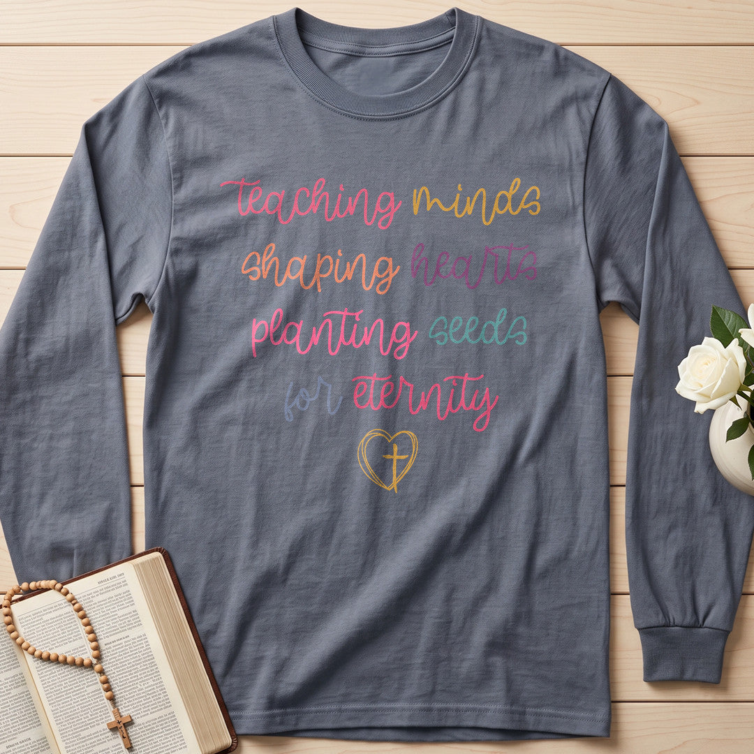 Teaching Minds Shaping Hearts Planting Seeds For Eternity 01