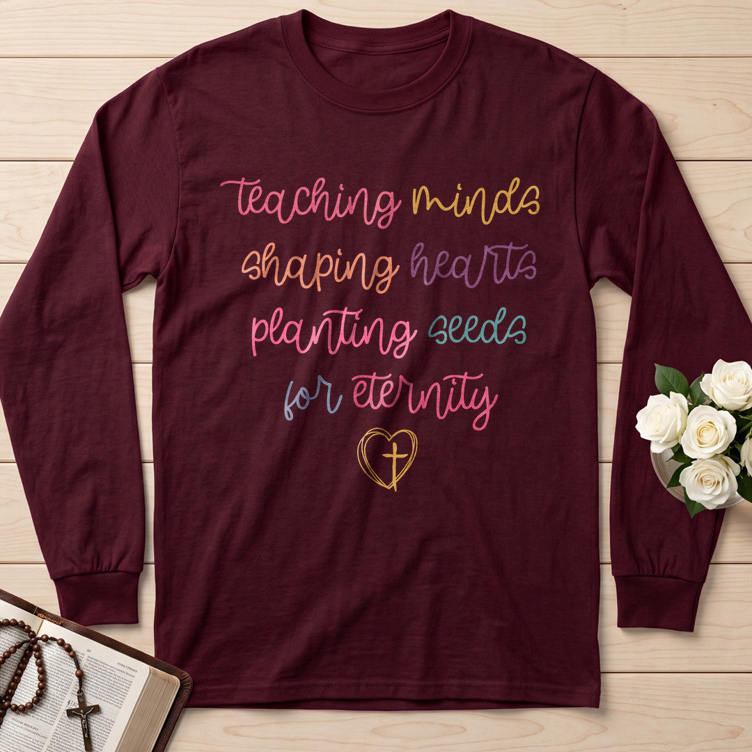 Teaching Minds Shaping Hearts Planting Seeds For Eternity 01