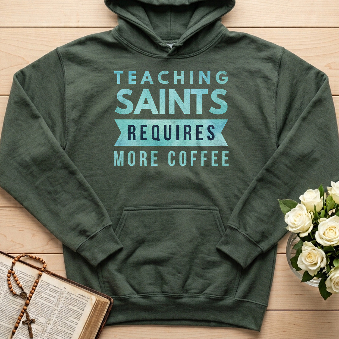 Teaching Saints Requires More Coffee 01