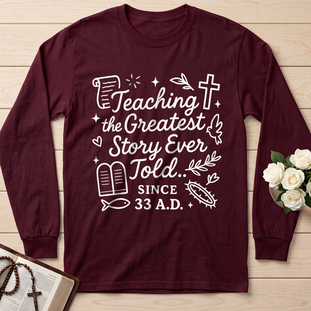 Teaching The Greatest Story Ever Told Since 33 AD 01