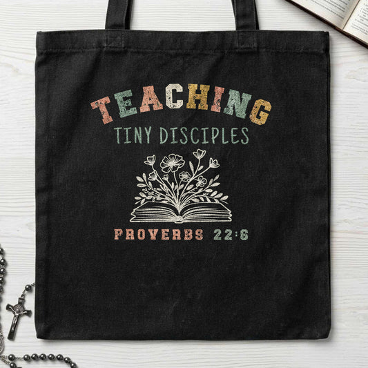 Teaching Tiny Disciples Proverbs 22.6 01