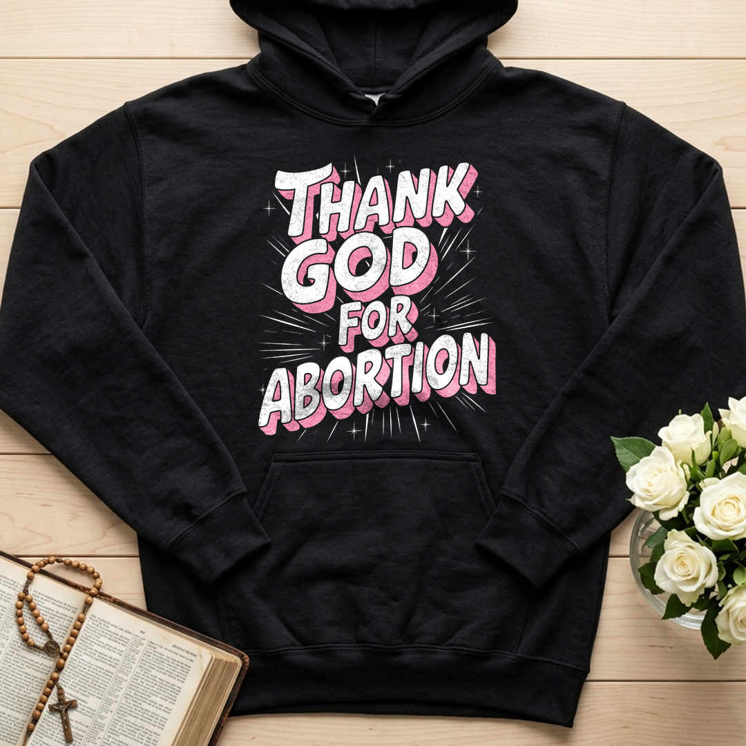 Thank God For Abortion 01