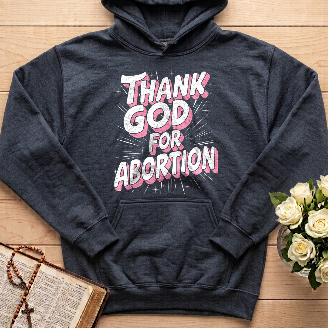 Thank God For Abortion 01