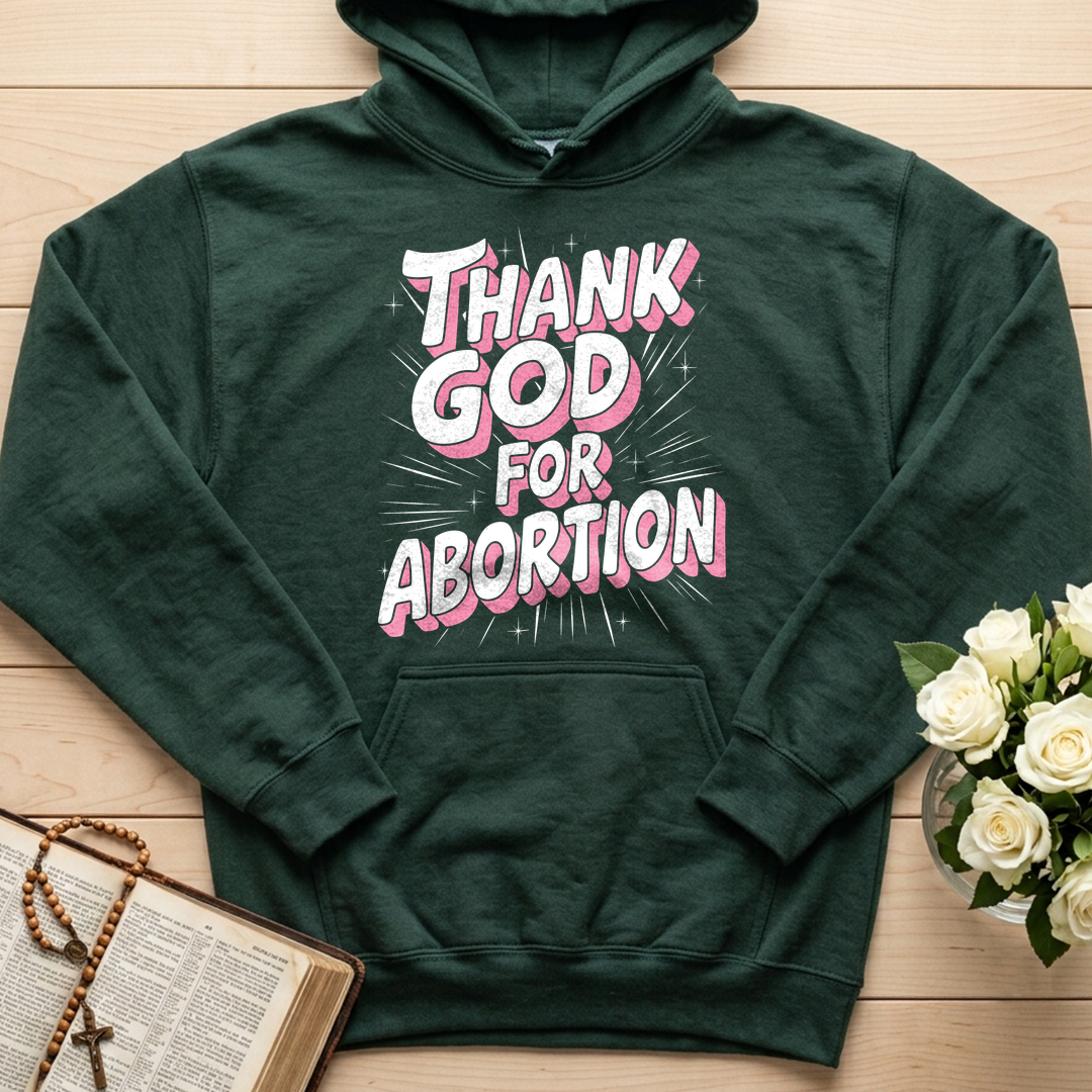 Thank God For Abortion 01