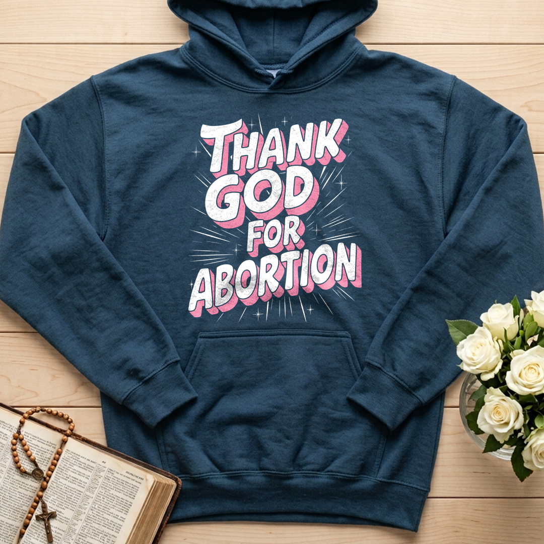 Thank God For Abortion 01