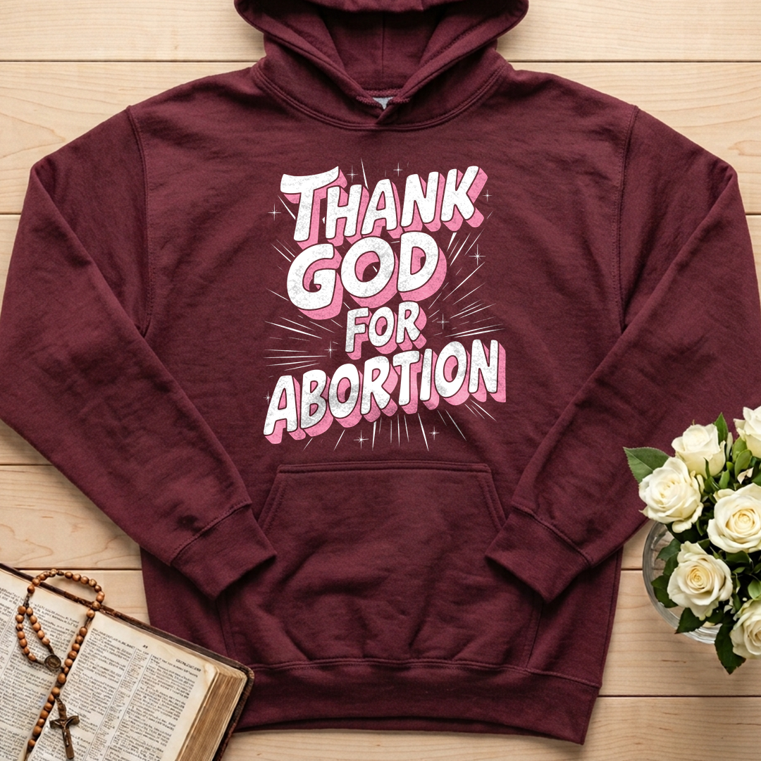 Thank God For Abortion 01