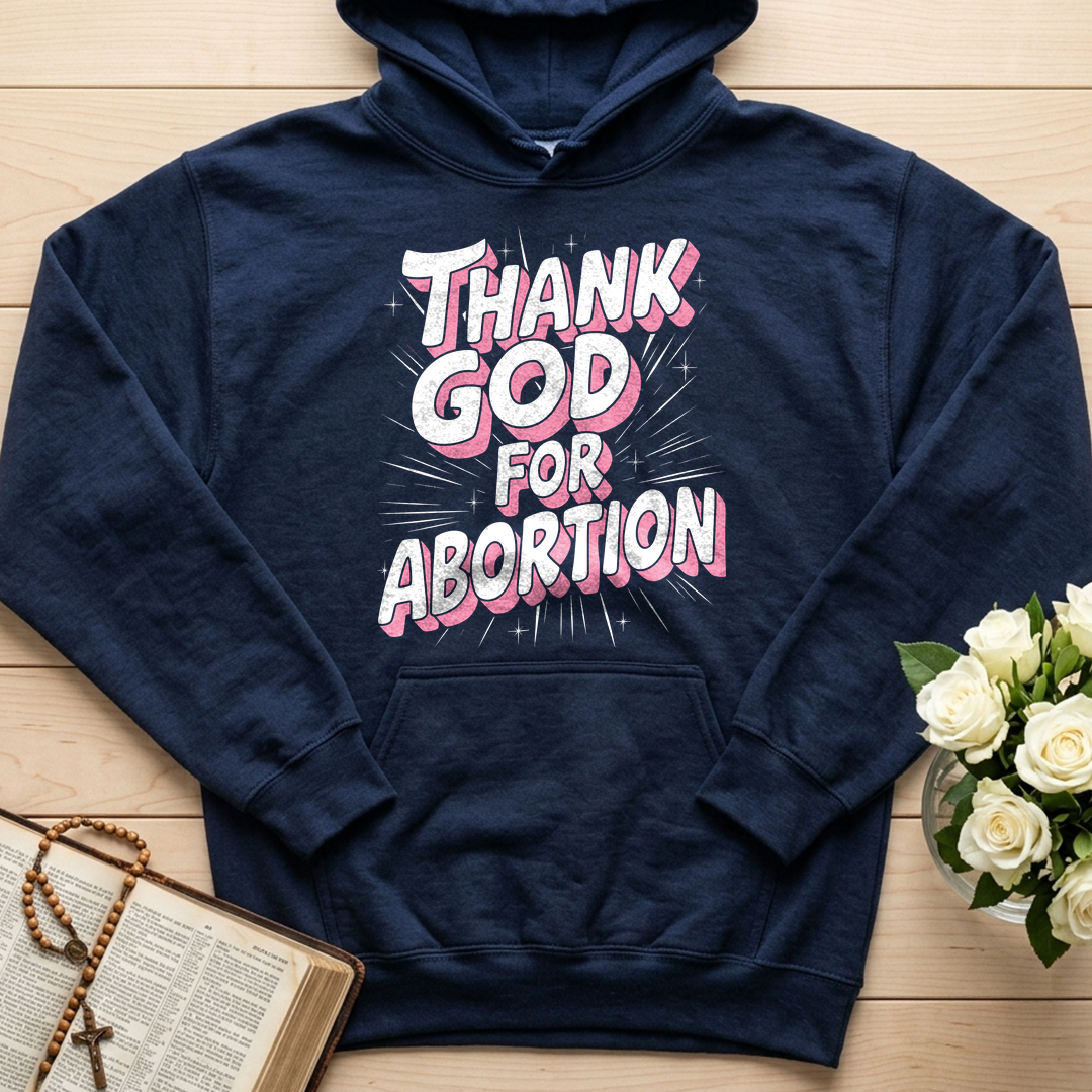 Thank God For Abortion 01