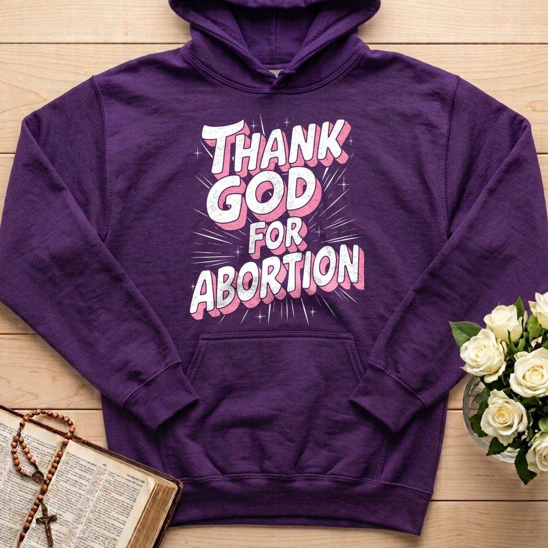 Thank God For Abortion 01