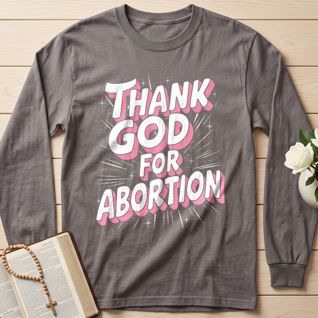 Thank God For Abortion 01