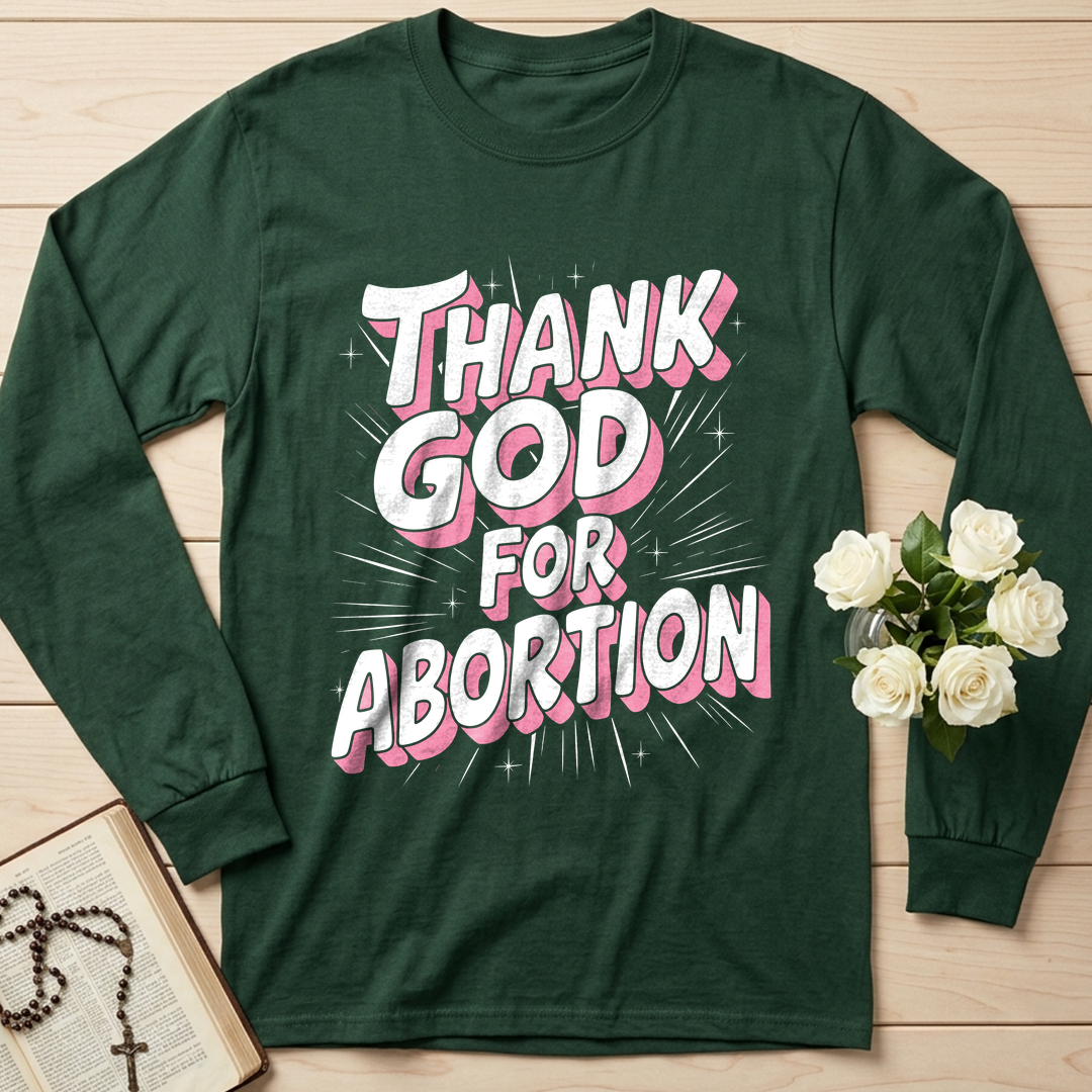 Thank God For Abortion 01