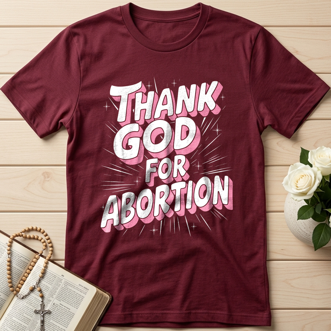 Thank God For Abortion 01