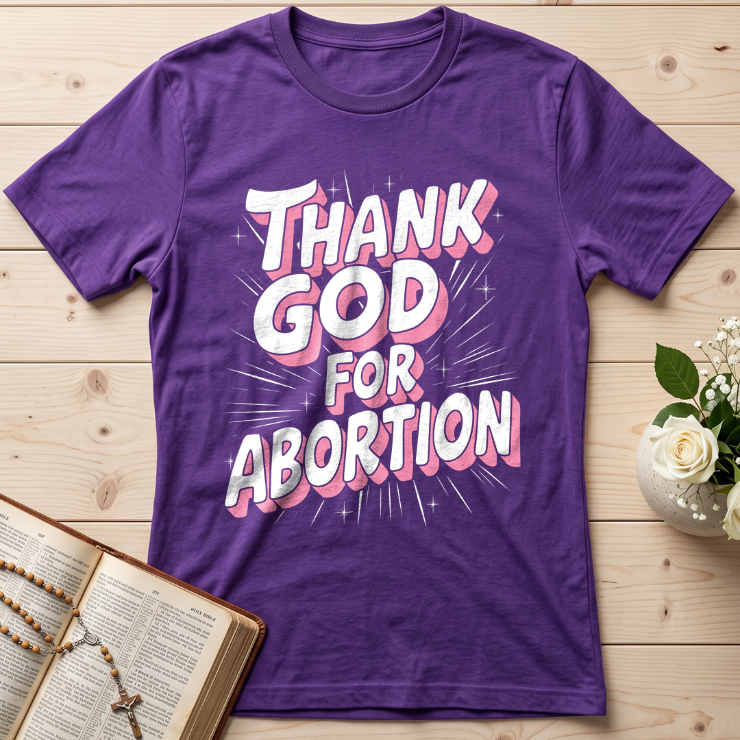 Thank God For Abortion 01