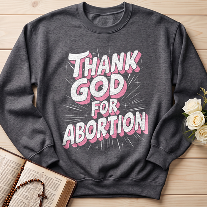 Thank God For Abortion 01