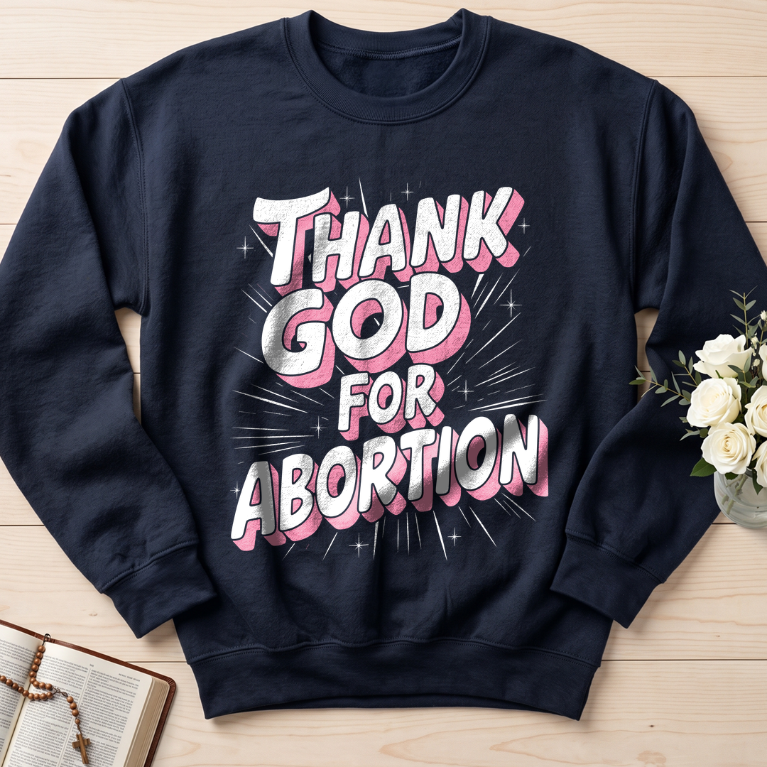 Thank God For Abortion 01