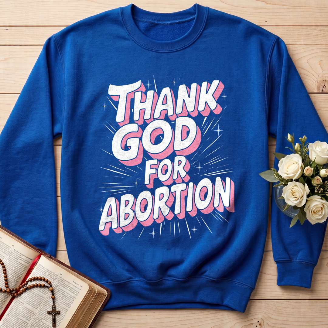 Thank God For Abortion 01