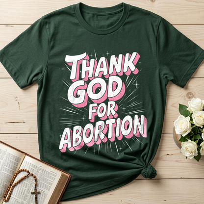Thank God For Abortion 01