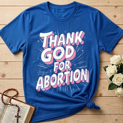 Thank God For Abortion 01