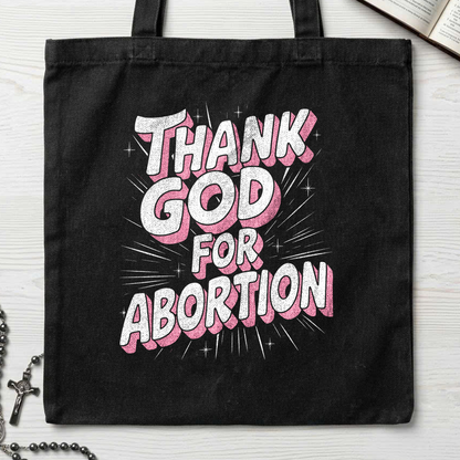 Thank God For Abortion 01