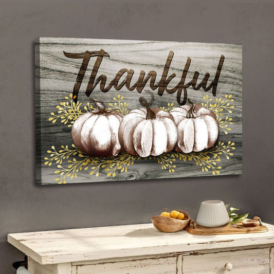 Thankful, Fall pumpkins, Thanksgiving wall art canvas