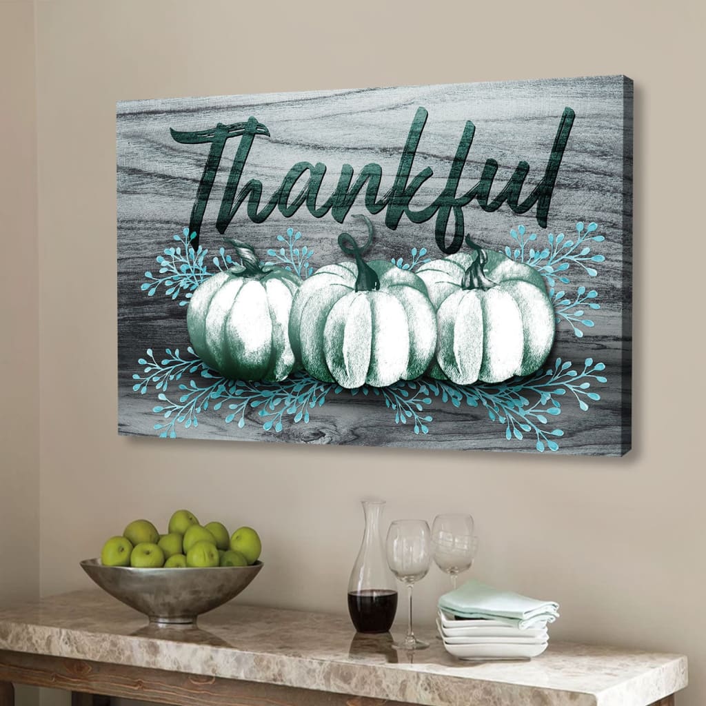 Thankful, Fall pumpkins, Thanksgiving wall art canvas