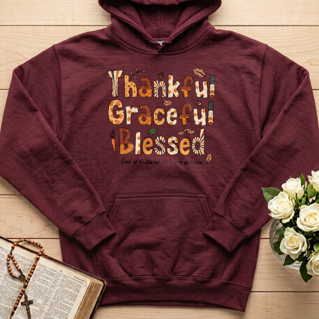 Thankful Graceful Blessed God Is Faithful In Every Season 01